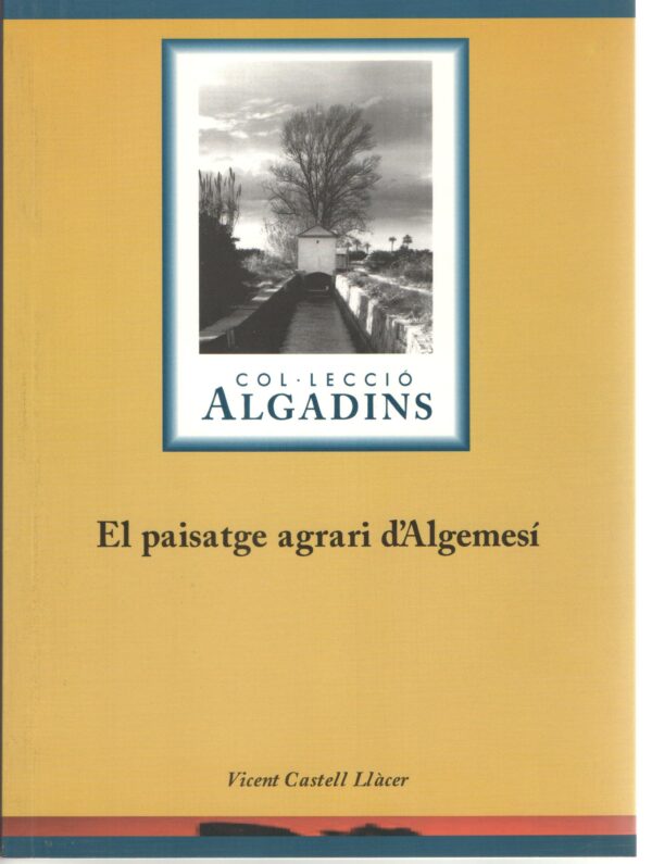 El paisatge agrari d'Algemesí