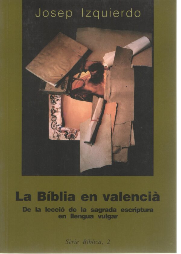 La bíblia en valencià comentari