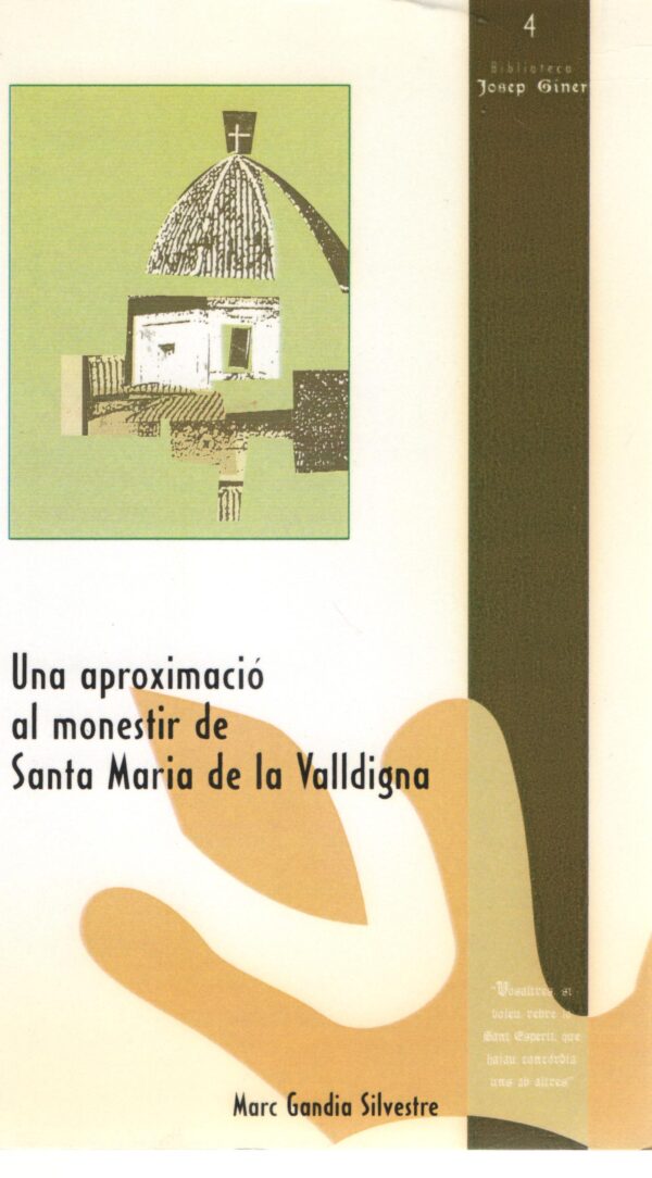 Una aproximació al Monestir de Santa Maria de la Valldigna